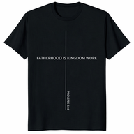 Fatherhood Is Kingdom Work Shirt with cross design and Proverbs 22:6 Bible verse