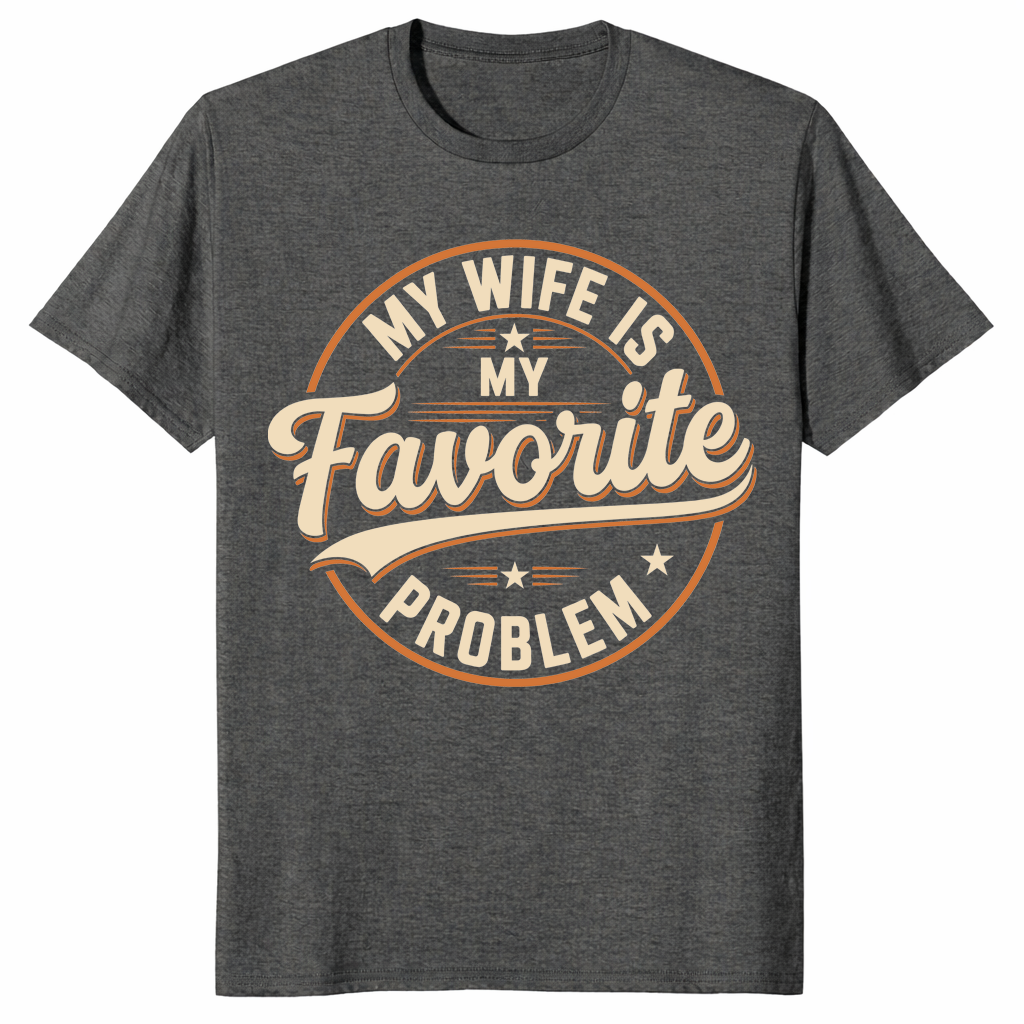 Favorite problem shirt in dark heather
