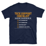 Funny Tech Support Checklist T-Shirt - Sysadmin Gift - Cuccico Design