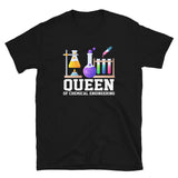 Chemical Engineering Queen T-Shirt - Engineer Gift - Cuccico Design