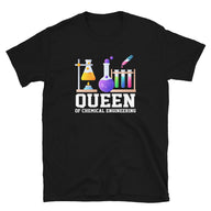 Chemical Engineering Queen T-Shirt - Engineer Gift - Cuccico Design