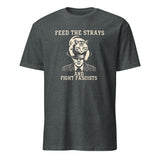 Dark Heather Feed the Strays Fight Fascists Shirt by Cuccico Graphic Tee