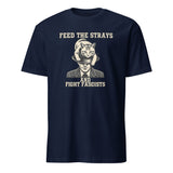 Navy Feed the Strays Fight Fascists Shirt by Cuccico Graphic Tee