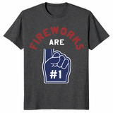 Fireworks Are Number 1 Foam Finger 4th of July tee in dark heather grey — funny patriotic Independence Day shirt