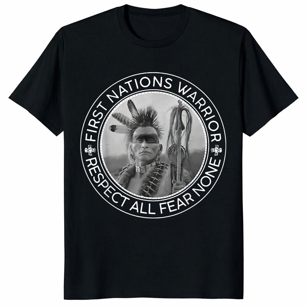 First Nations Warrior Shirt – Respect All Fear None Indigenous T-Shirt | Cuccico