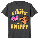 Fishy I Will Sniffy shirt dark heather grey