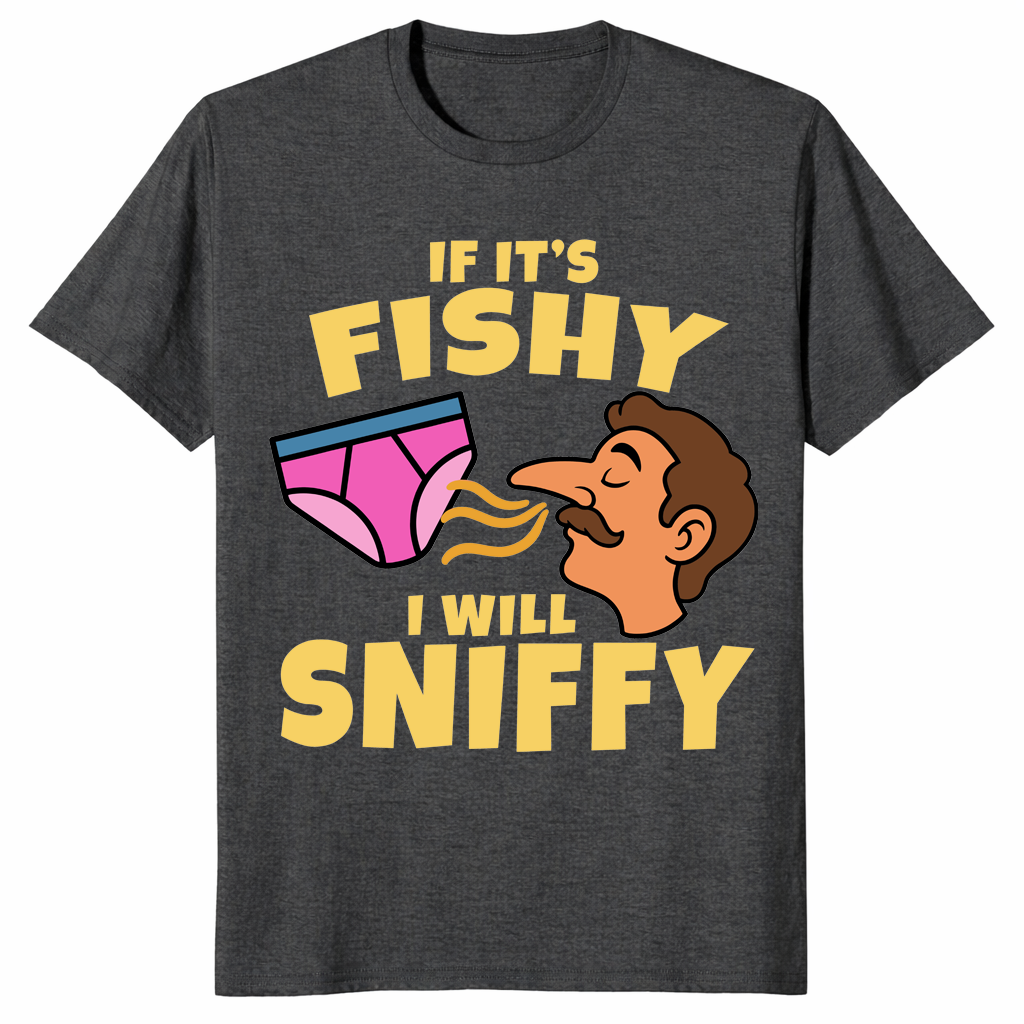 Fishy I Will Sniffy shirt dark heather grey