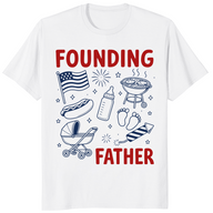 Founding Father 4th Of July Shirt | Matching Dad-To-Be Couple Tee | Cuccico
