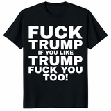 Fuck Trump shirt black anti Trump protest political graphic tee