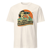 Funny Attitude Shirt in Natural beige – “Oh Look! Nobody Gives a Sh*t!” Sarcasm Tee by Cuccico