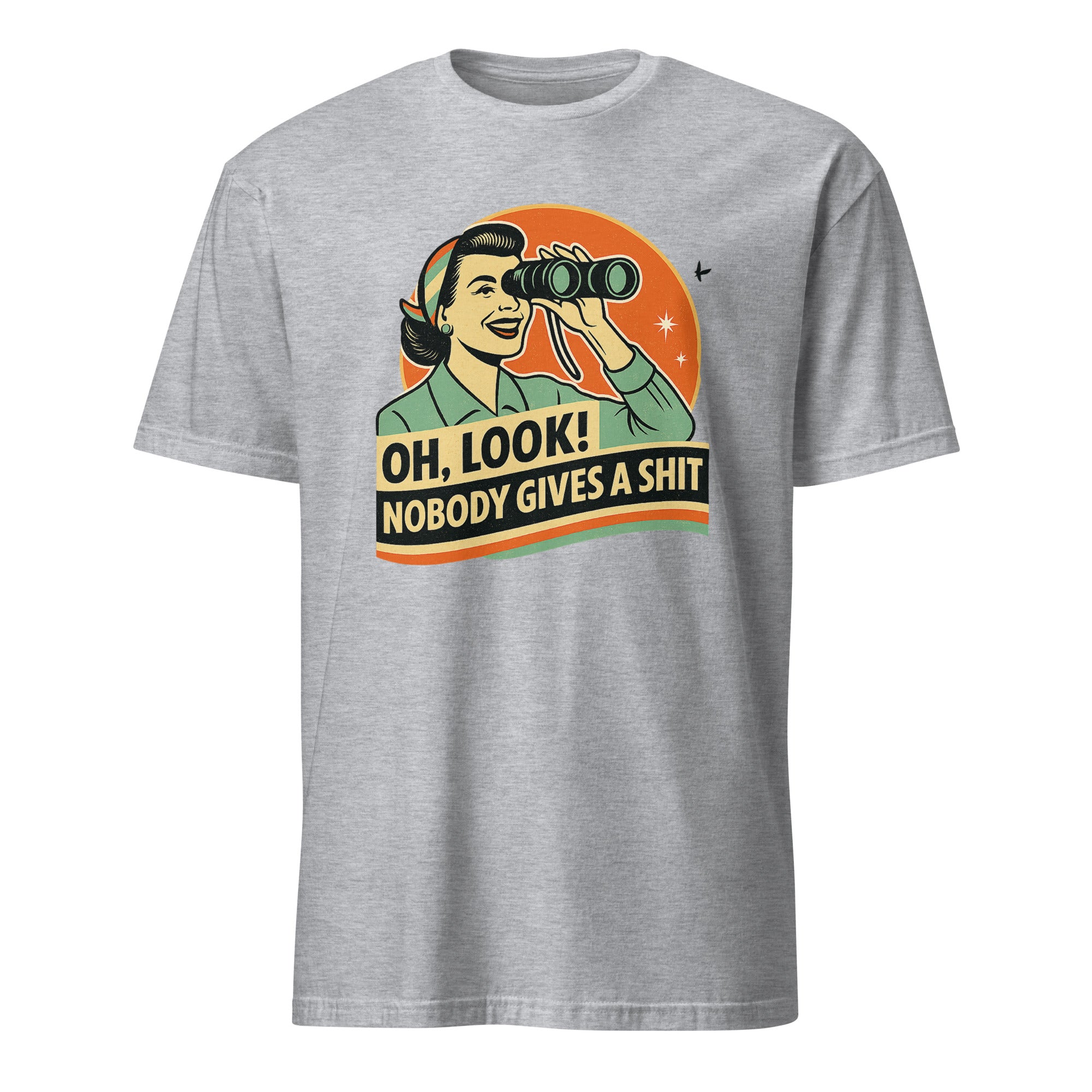 Funny Attitude Shirt in Sport Grey – “Oh Look! Nobody Gives a Sh*t!” Sarcasm Tee by Cuccico
