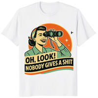 Funny Attitude Shirt in White – “Oh Look! Nobody Gives a Sh*t!” Sarcasm Tee by Cuccico
