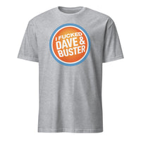 Funny Dave & Buster’s Adult Humor T-Shirt in sport grey by Cuccico, funny offensive shirt