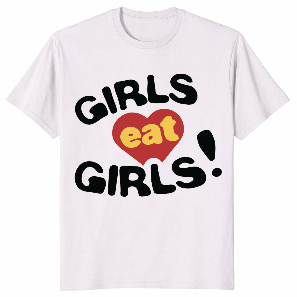 Funny Girls Eat Girls graphic tee with retro heart and bold black lettering