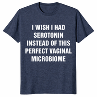 Funny mental health gift shirt with sarcastic serotonin quote