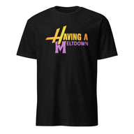 Funny Retro Quote T-Shirt in black with humorous meltdown graphic