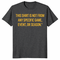 Funny sports fan shirt in dark heather grey