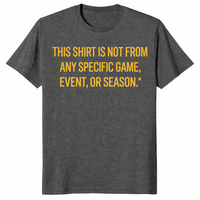 Funny sports fan shirt in dark heather
