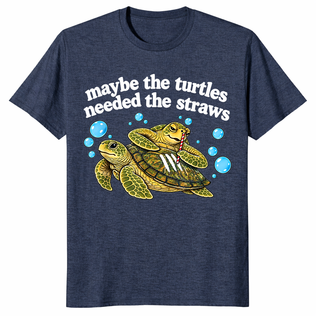 Funny sarcastic turtle straws t-shirt in heather navy