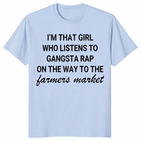 I'm that girl gangsta rap shirt light blue graphic tee