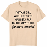 funny farmers market shirt gangsta rap girl sand color tee