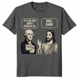George Washington And Jesus Same Energy Funny Shirt | Cuccico