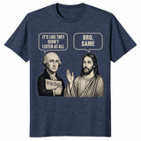 George Washington And Jesus Same Energy Funny Shirt | Cuccico