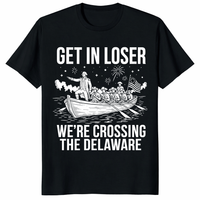 Get In Loser We're Crossing The Delaware George Washington t shirt with funny patriotic boat design