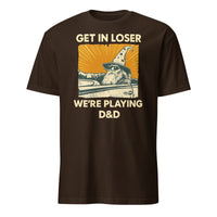 Cuccico Get In Loser DnD Shirt in Dark Chocolate – Funny DnD Gaming Tee