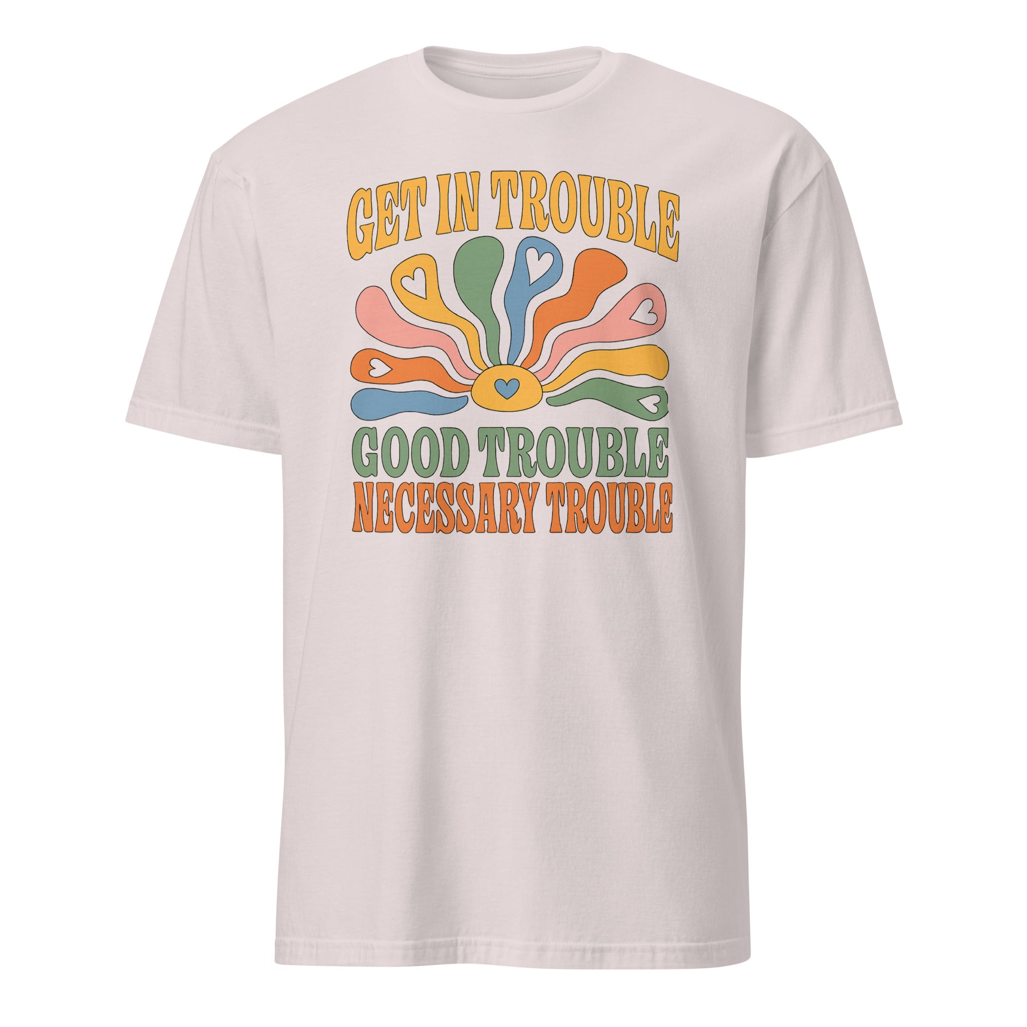 Ice Grey Get in Trouble Good Trouble Necessary Trouble Shirt by Cuccico
