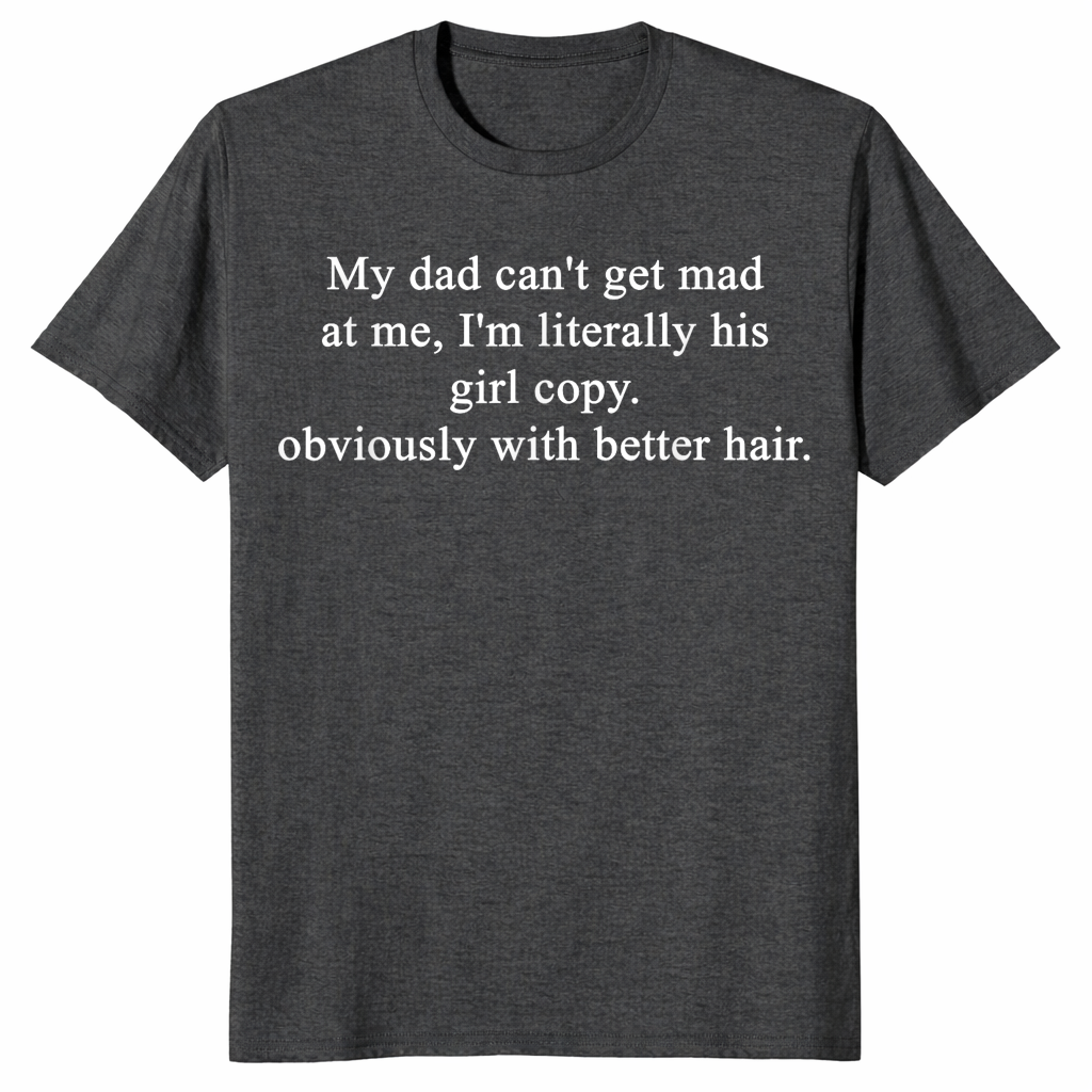 Girl Dad Humor Shirt in dark heather grey