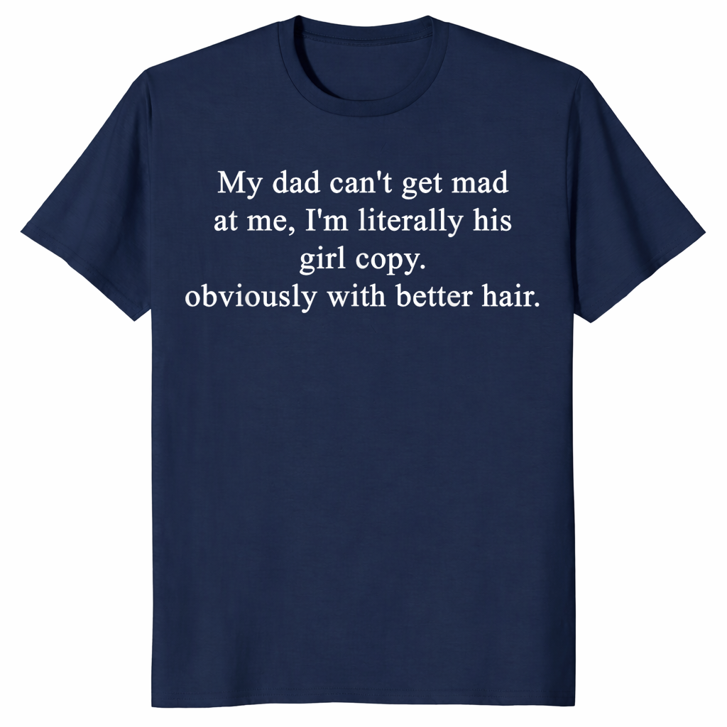 Girl Dad Humor Shirt in navy