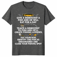 Give A Democrat A Fish shirt dark heather