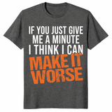 Give Me A Minute shirt Dark Heather front