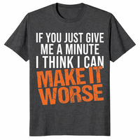 Give Me A Minute shirt Dark Heather Grey front