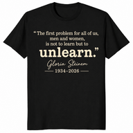 Gloria Steinem tribute shirt in black