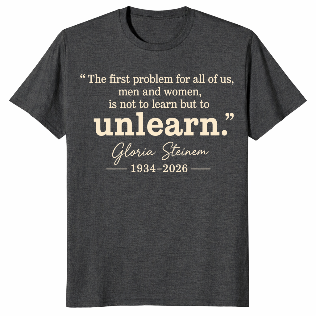 Gloria Steinem tribute shirt in dark heather grey