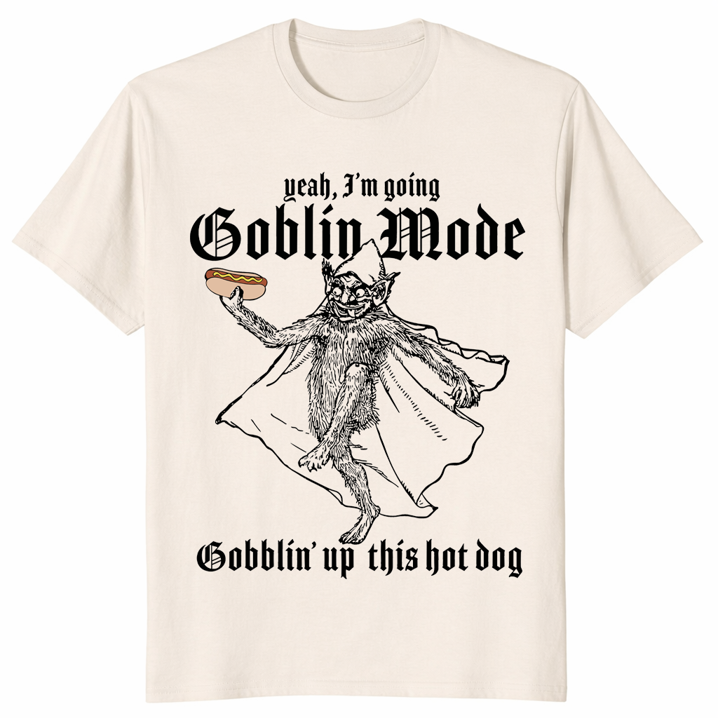 Natural goblin mode shirt with funny hot dog meme gobblin up this hot dog print