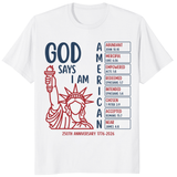 God Says I Am American shirt with 250th anniversary 1776 2026 patriotic Christian design
