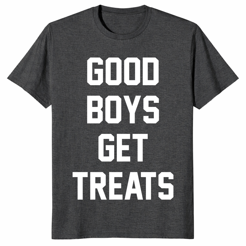 Good Boys Get Treats Funny Dog Lover Shirt | Perfect Gift Tee | Cuccico