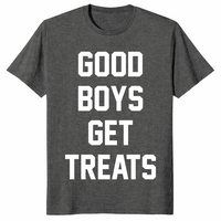 Good Boys Get Treats Funny Dog Lover Shirt | Perfect Gift Tee | Cuccico