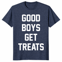 Good Boys Get Treats Funny Dog Lover Shirt | Perfect Gift Tee | Cuccico