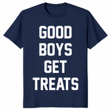 Good Boys Get Treats Funny Dog Lover Shirt | Perfect Gift Tee | Cuccico