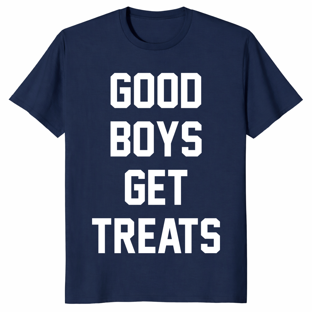 Good Boys Get Treats Funny Dog Lover Shirt | Perfect Gift Tee | Cuccico