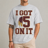I Got 5 On It football t shirt sport grey – game day tee