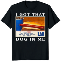 Got That Dog In Me Shirt – Funny Hot Dog Tee | Cuccico | Cuccico