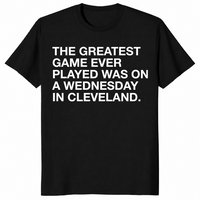Black greatest game ever played shirt front print