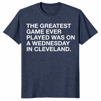 Heather navy greatest game ever played shirt front print