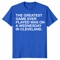 Royal blue greatest game ever played shirt front print