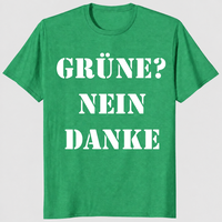 Gruene Nein Danke shirt heather Irish green